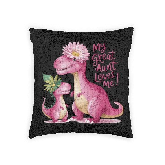My Great Aunt Loves Me Woven Pillows
