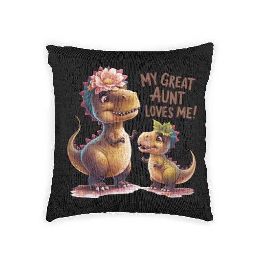 My Great Aunt Loves Me Woven Pillows