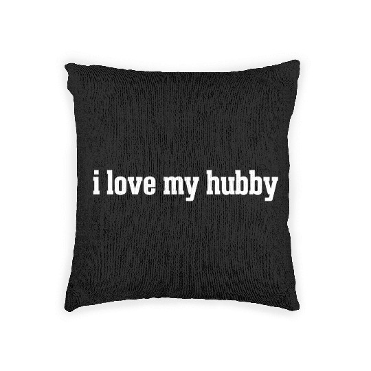 I Love My Hubby Woven Pillows