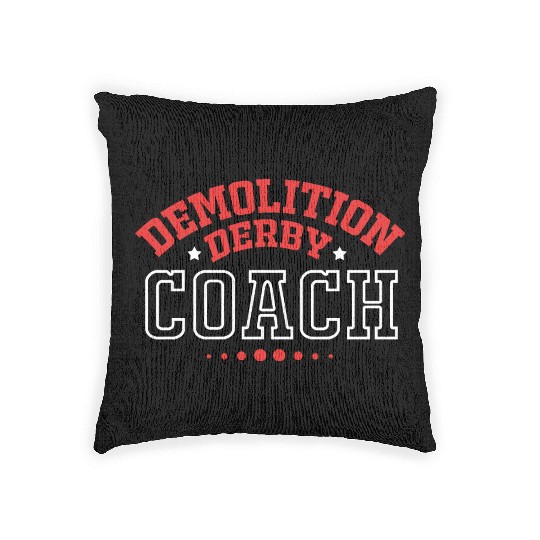 Demolition Derby Race Car Demo Derby Coach Woven Pillows