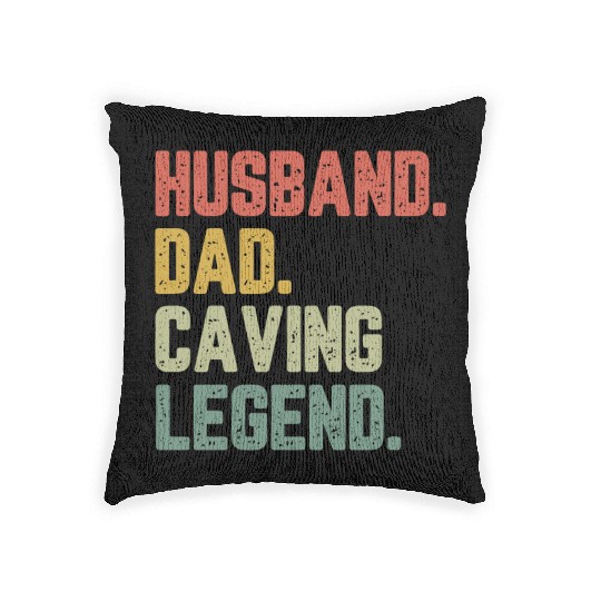 Husband Dad Caving Legend Funny Father Woven Pillows