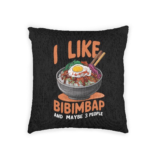 I Like Bibimbap And Maybe 3 People Korean Food Woven Pillows