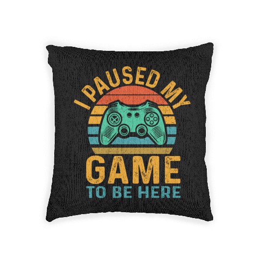 i paused my game to be here Woven Pillows