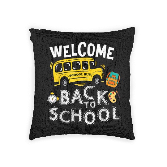Welcome Back To School Funny School Bus Teachers K Woven Pillows