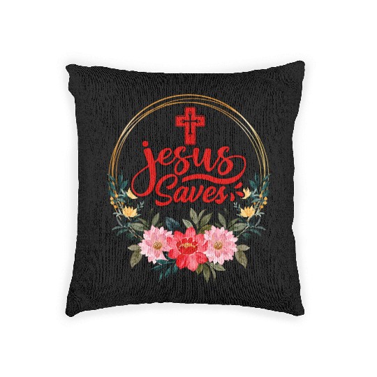 Jesus Saves Bible Text Love Jesus Christian Woven Pillows