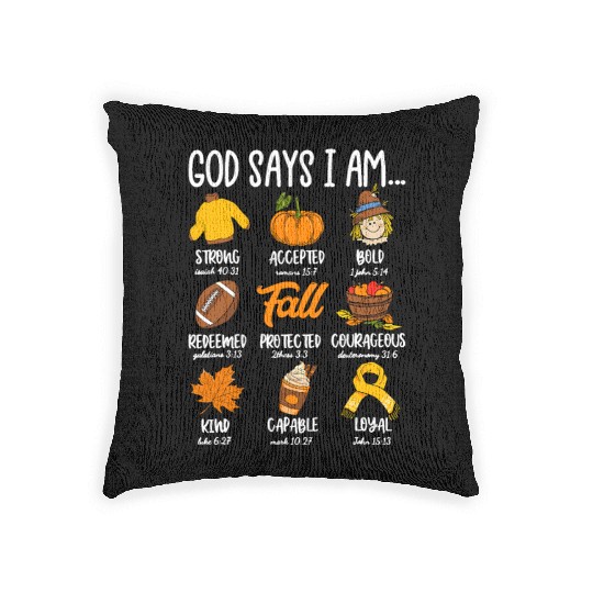 God Says I Am Fall Vibes Autumn Christian Woven Pillows