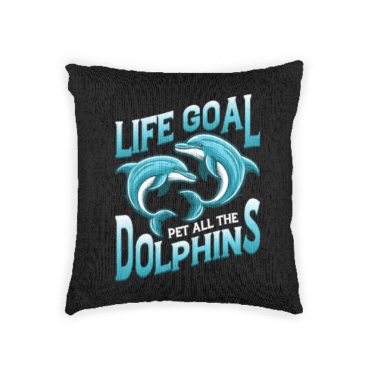 Life Goal Pet All The Dolphins Beach Vacation Mari Woven Pillows