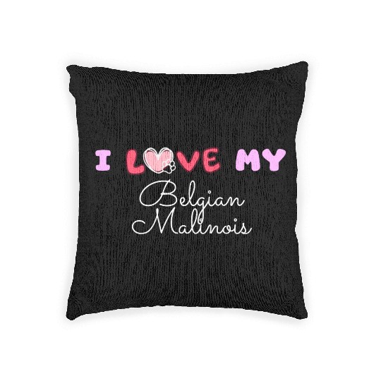 I Love My Belgian Malinois Woven Pillows
