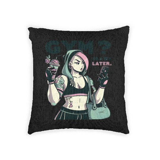 GYM MAYBE LATER -LADIES Woven Pillows