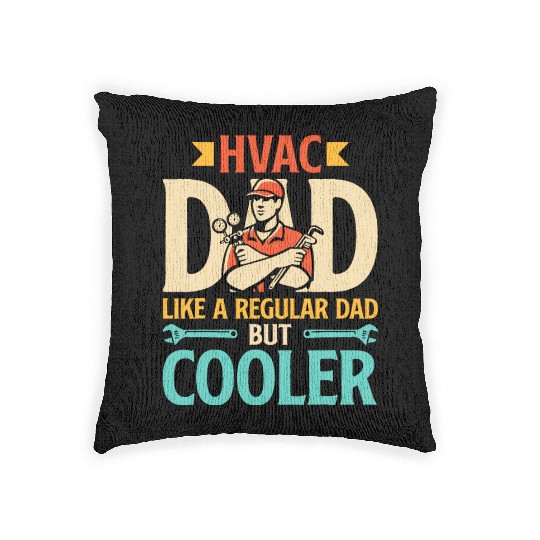 HVAC Dad But Cooler Mens HVAC Technician Father Woven Pillows