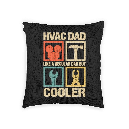 HVAC Dad But Cooler Funny HVAC Technician Father Woven Pillows