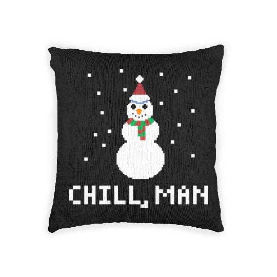 CHILL, MAN FUNNY PIXELATED SNOWMAN CHRISTMAS Woven Pillows