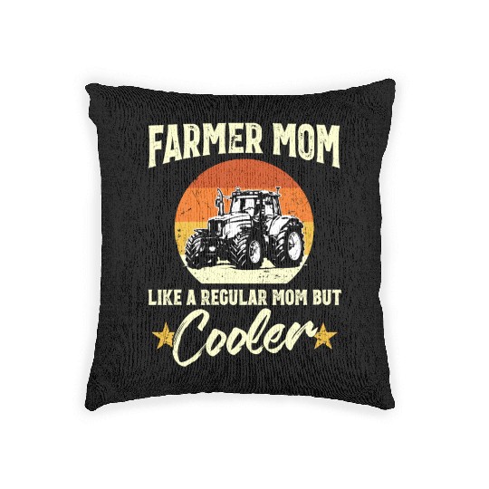 Farmer Mom Like Regular But Cooler Mothers Day Woven Pillows