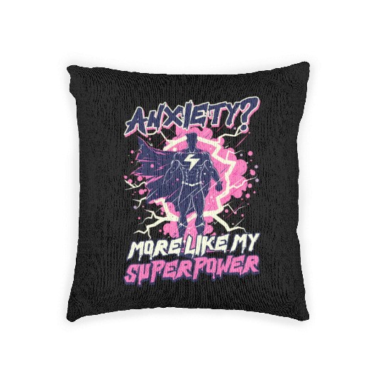 Depression Awareness Anxiety Like My Power Woven Pillows