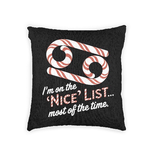 Funny Cancer Zodiac Christmas: Nice List Woven Pillows
