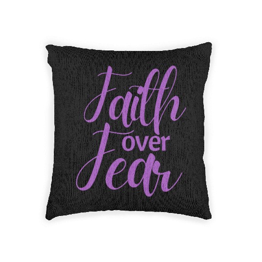 Faith Over Fear Woven Pillows