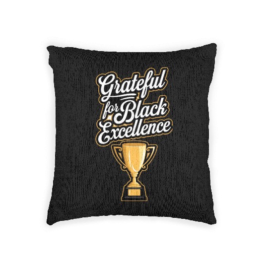 Grateful for Black Excellence Woven Pillows