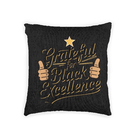 Grateful for Black Excellence Woven Pillows