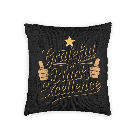 Grateful for Black Excellence Woven Pillows
