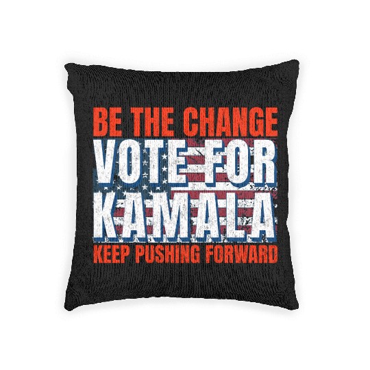 Be the Change - Vote for KamalaHarris. US Election Woven Pillows