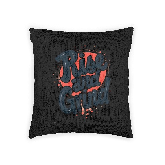 Rise and Grind Woven Pillows