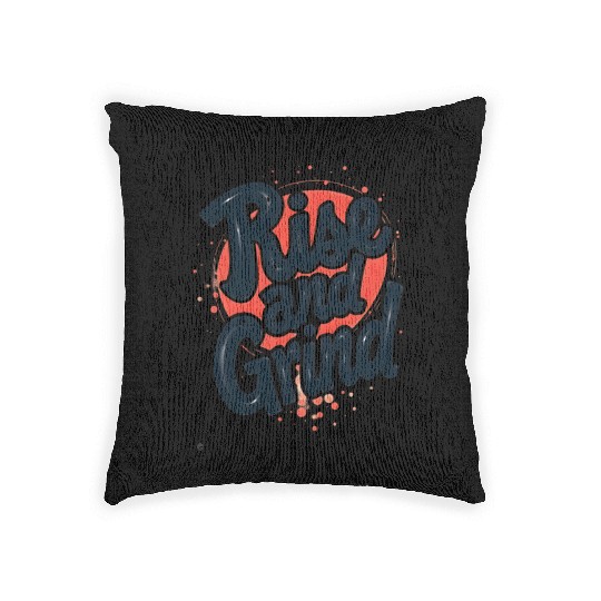 Rise and Grind Woven Pillows