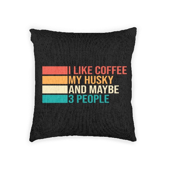 Siberian Husky Coffee My Husky Maybe Three People Woven Pillows