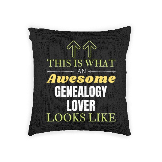This is What an Awesome Genealogy Lover Looks Like Woven Pillows