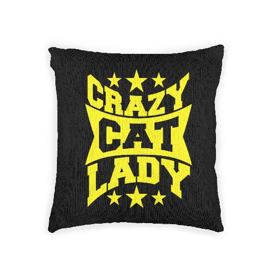 Crazy Cat Lady Text Love Saying Quote Weird Woman Woven Pillows