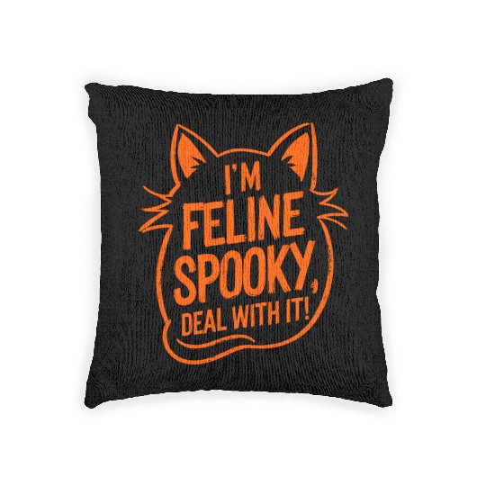 I’m Feline Spooky Cat Halloween Saying Woven Pillows