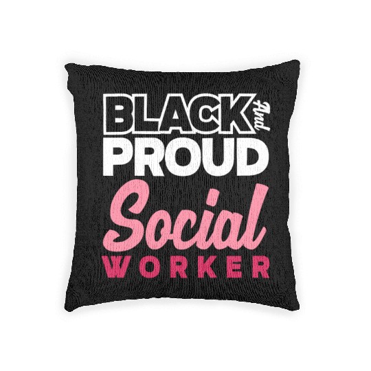 Black And Proud Social Worker Woven Pillows