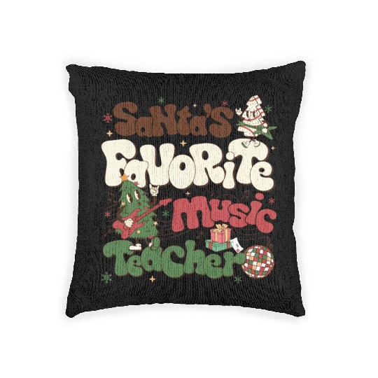 Music Teacher Christmas Woven Pillows Santas Favorite