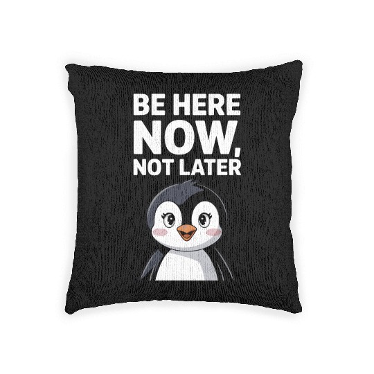Mindfulness: Be Here Now, Not Later Woven Pillows