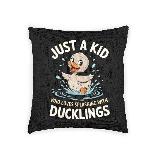 Just a Kid Who Loves Splashing with Ducklings Woven Pillows