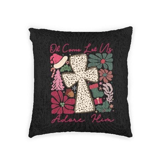 Oh Come Let Us Adore Him Funny Chrismas Jesus Woven Pillows