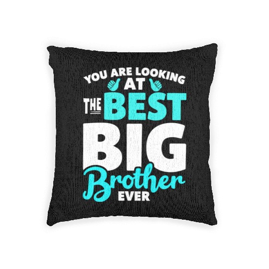 you are looking at the best big brother ever Woven Pillows