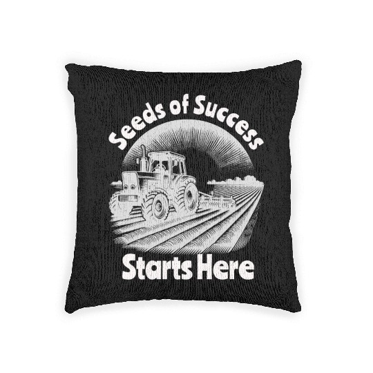 Seeds of Success Start Here - Motivational Farming Woven Pillows