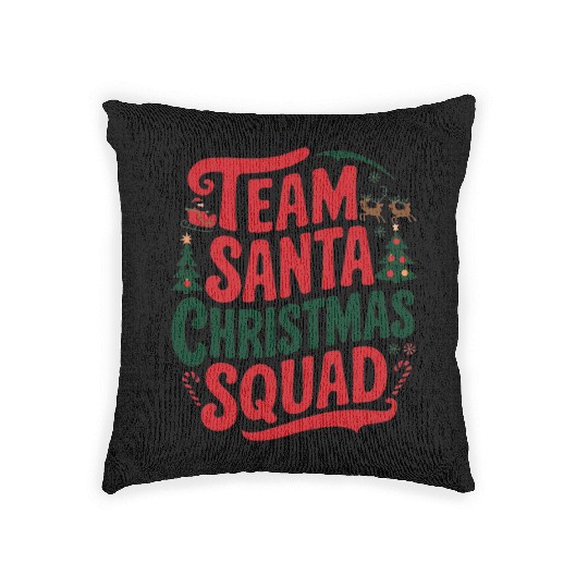 Team Santa Christmas Squad Festive Holiday party Woven Pillows