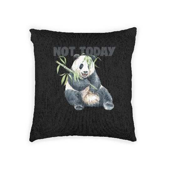 Not Today Panda Bear Ailuropoda Melanoleuca Giant Woven Pillows
