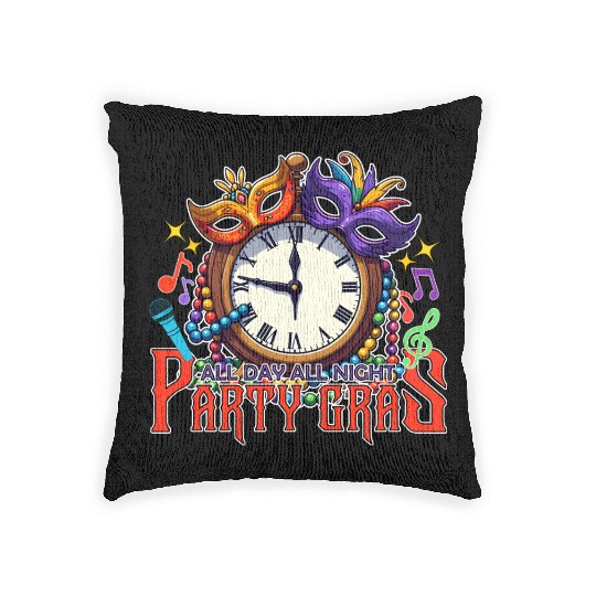 ALL DAY ALL NIGHT PARTY GRAS Woven Pillows