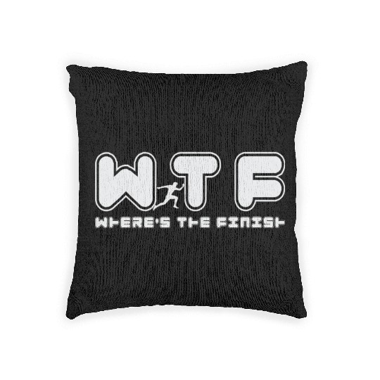 Wtf Wheres The Finish Funny Running Woven Pillows