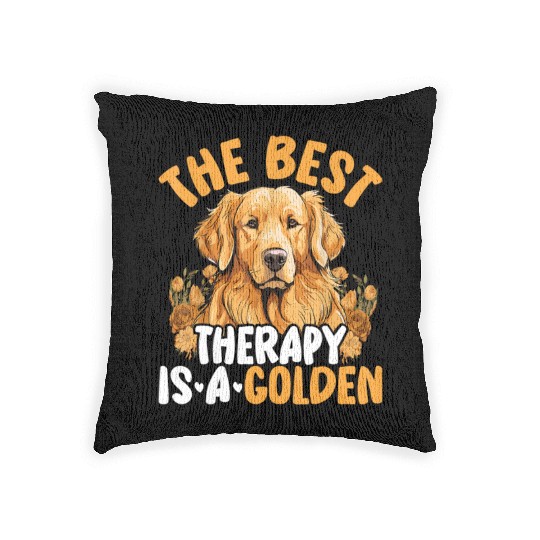 The Best Therapy Is A Golden Retriever Dog Lover Woven Pillows