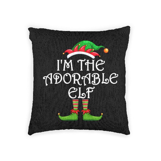 I'm The Adorable Elf Woven Pillows Matching Family