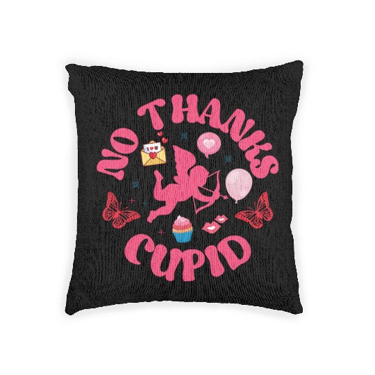 No Thanks Cupid Woven Pillows