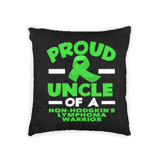 Non-Hodgkin Lymphoma Awareness Proud Uncle Woven Pillows
