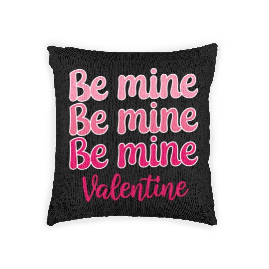 Be Mine Valentine Sublimation Woven Pillows