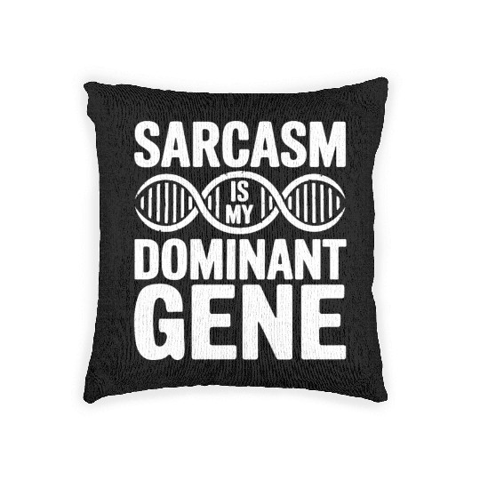 Sarcastic Genealogy DNA Test Genetics Biologist Woven Pillows