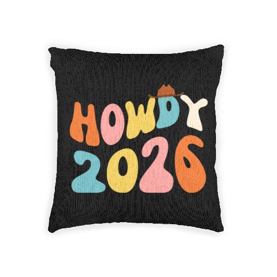 Howdy 2026 funny 2026 NYE Groovy Woven Pillows