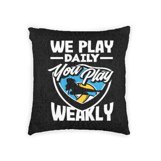 Volleyball We Play Daily You Play Weekly Woven Pillows