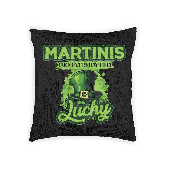 Martinis Make Everyday Feel Lucky St Patricks Day Woven Pillows